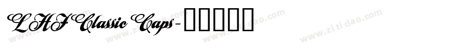 LHF Classic Caps字体转换